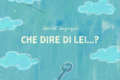 Daniel Dagrezio - “Che dire di lei…?”